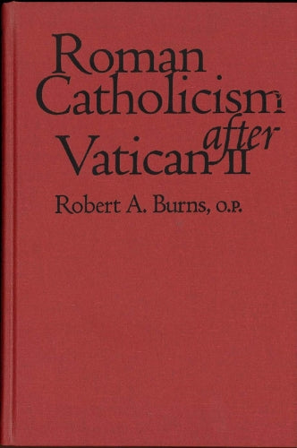 Roman Catholicism after Vatican II