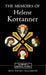 The Memoirs of Helene Kottanner (1439-1440): Translated from the German With Introduction, Interpretative Essay and Notes (Library of Medieval Women