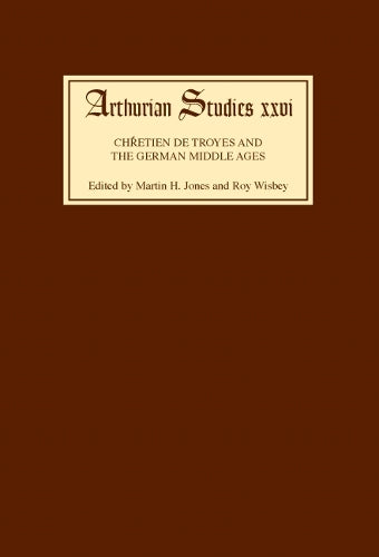 Chrétien de Troyes and the German Middle Ages