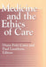 Medicine and the Ethics of Care