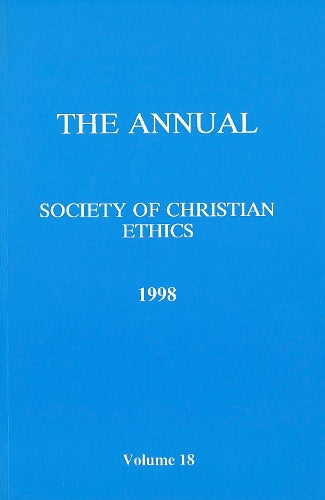 Annual of the Society of Christian Ethics 1998