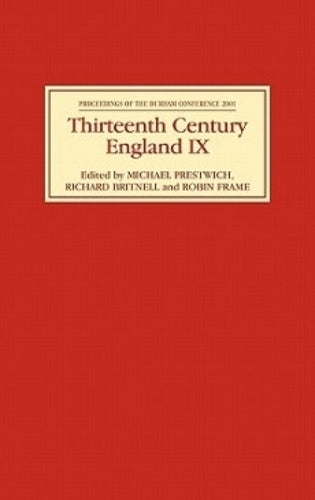 Thirteenth Century England IX