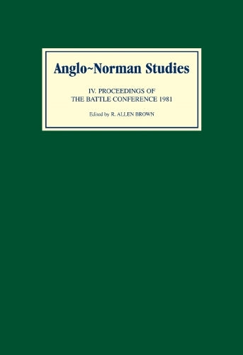 Anglo-Norman Studies IV