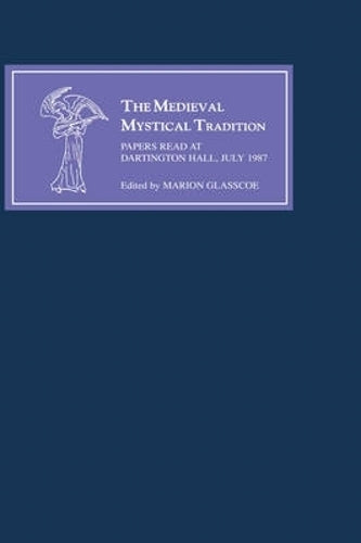 The Medieval Mystical Tradition in England IV