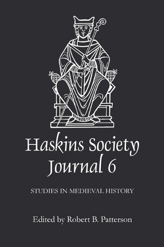 The Haskins Society Journal 6