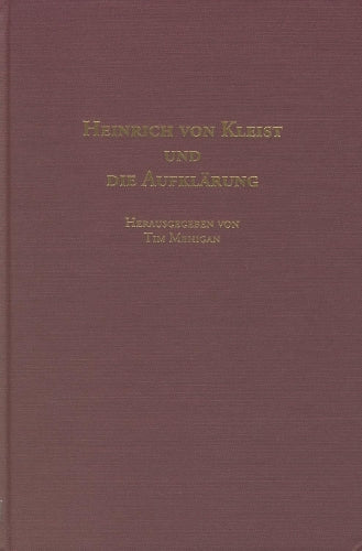 Heinrich von Kleist und die Aufklärung