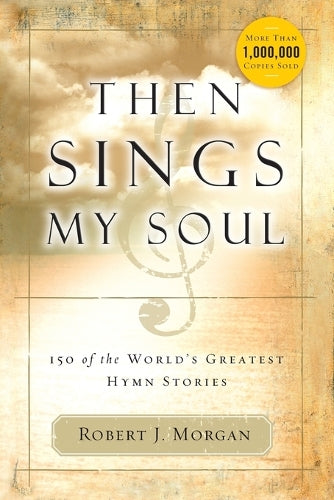 Then Sings My Soul