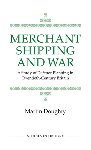 Merchant Shipping and War