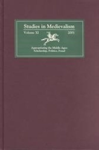 Studies in Medievalism XI