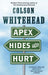 Apex Hides the Hurt
