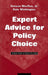 Expert Advice for Policy Choice