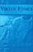 Virtue Ethics