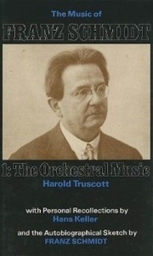 The Music of Franz Schmidt