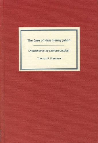 The Case of Hans Henny Jahnn