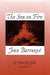 The Sea on Fire: Jean Barraqué
