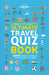 Lonely Planet's Ultimate Travel Quiz Book