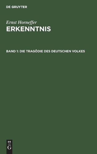Die Tragödie des deutschen Volkes (German Edition
