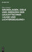 Grundlagen, Ziele und Grenzen der Leuchttechnik : Neue und bedeutend erweiterte Auflage der “Ziele der Leuchttechnik” 1903 (German Edition