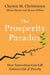 The Prosperity Paradox