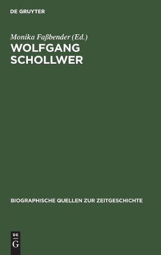 Wolfgang Schollwer: Liberale Opposition gegen Adenauer. Aufzeichnungen 1957–1961 (Biographische Quellen zur Zeitgeschichte, 9) (German Edition