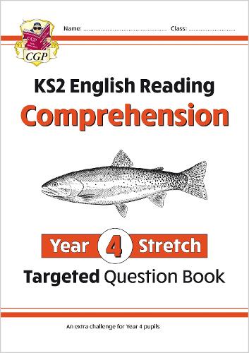 KS2 English Year 4 Stretch Reading Comprehension Targeted Question Book (+ Ans)