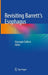 Revisiting Barrett's Esophagus