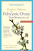 Positive Options for Polycystic Ovary Syndrome (Pcos)