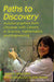 Paths to Discovery