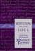 Meditations on the Soul