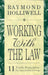 Working with the Law