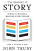 The Anatomy of Story