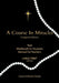 Course in Miracles - Large Print Edition