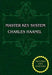 The Master Key System (Unabridged Ed. Includes All 28 Parts) by Charles Haanel