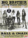Big Brother And The Holding Company: Ball And Chain