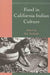 Food in California Indian Culture