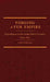 Forging a Fur Empire: Expeditions in the Snake River Country, 1809–1824: 36 (Western Frontiersmen Series