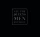 All the Queens Men