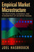 Empirical Market Microstructure