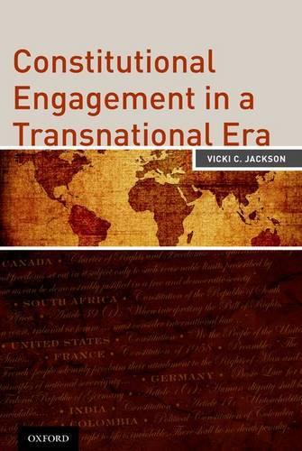 Constitutional Engagement in a Transnational Era