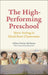 The High-Performing Preschool