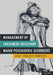 Management of Treatment-Resistant Major Psychiatric Disorders