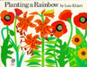 Planting A Rainbow