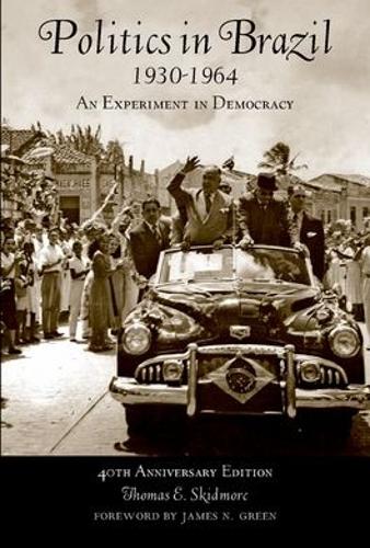 Politics in Brazil, 1930 - 1964