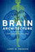 Brain Architecture