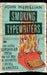 Smoking Typewriters