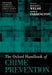 The Oxford Handbook of Crime Prevention