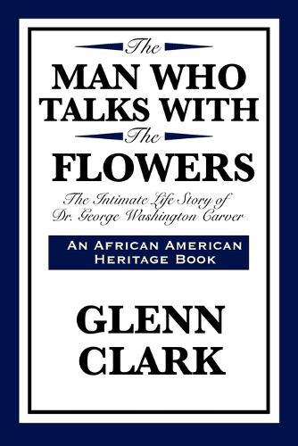The Man Who Talks with the Flowers