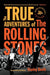 The True Adventures of the Rolling Stones