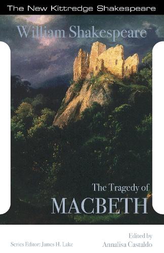 The Tragedy of Macbeth (New Kittredege Shakespeare