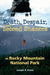 Death, Despair and Second Chances in Rocky Mountain National Park